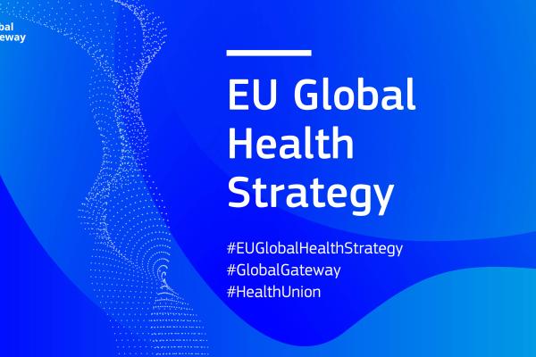 Globalna strategija EU-a za zdravlje i Izvješće o stanju pripravnosti za područje zdravstva