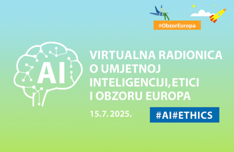 Virtualna radionica – Umjetna inteligencija u istraživanju – prilike, etika i program Obzor Europa, 15. srpnja 2025.